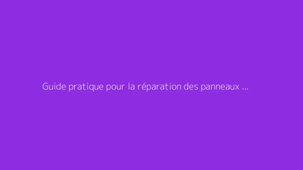 Guide pratique pour la réparation des panneaux sandwich en matériau composite
